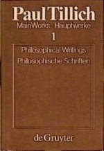 Philosophical Writings / Philosophische Schriften