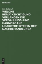 Welche Berucksichtigung Verlangen Die Verdauungs- Und Harnorgane Liparotomirter in Der Nachbehandlung?