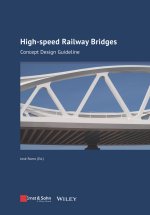 High-speed Railway Bridges: Concept Design Guideline