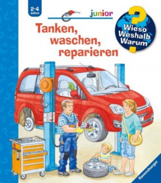 Wieso? Weshalb? Warum? junior, Band 69: Tanken, waschen, reparieren