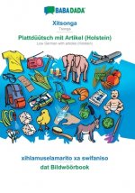 BABADADA, Xitsonga - Plattduutsch mit Artikel (Holstein), xihlamuselamarito xa swifaniso - dat Bildwoeoerbook