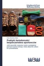 Praktyki ?wiadomo?ci bezpiecze?stwa sportowców