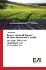 La percezione di Dio nel riconoscimento della realt?