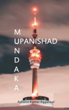 Mundaka Upanishad: Essence and Sanskrit Grammar