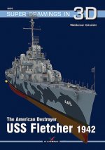 American Destroyer USS Fletcher 1942