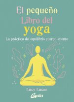 El pequeño Libro del yoga