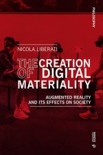 Creation of Digital Materiality