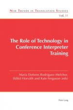Role of Technology in Conference Interpreter Training
