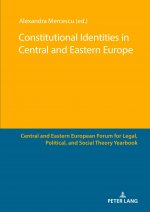 Constitutional Identities in Central and Eastern Europe