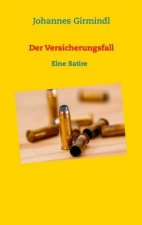 Versicherungsfall