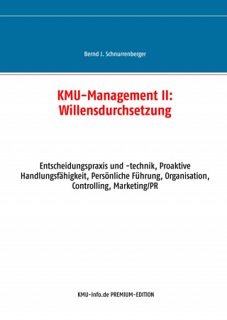 KMU-Management II: Willensdurchsetzung