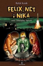 Felix, Net i Nika oraz Orbitalny Spisek 1 Tom 5