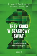 Trzy kroki w szachowy świat