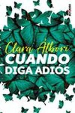 CUANDO DIGA ADIÓS