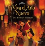 ¡Viva el Año Nuevo! (Mis Clásicos Disney)