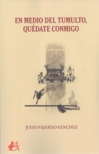En medio del tumulto