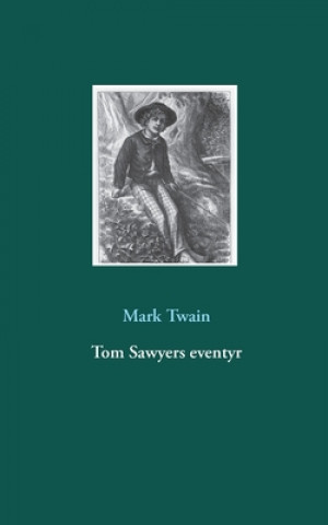 Tom Sawyers eventyr