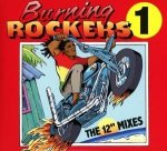 Burning Rockers-The 12'' Singles