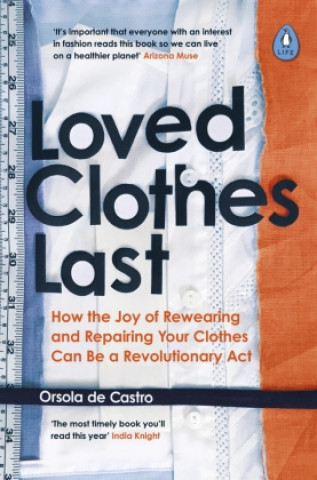 Loved Clothes Last (Brožovaná)