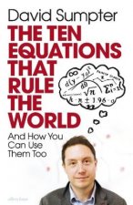 Ten Equations that Rule the World