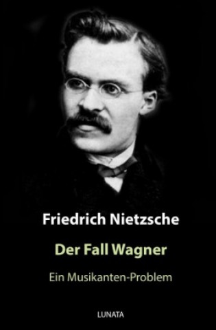 Der Fall Wagner
