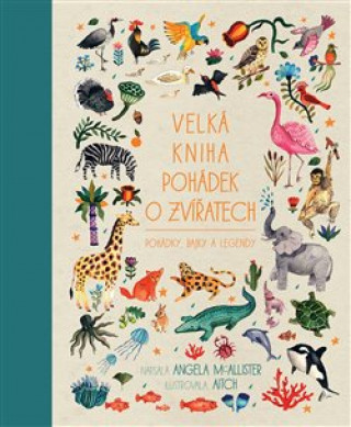 Velká kniha pohádek o zvířatech