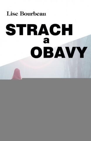 Strach a obavy