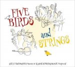 Five Birds And Strings