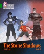 Stone Shadows