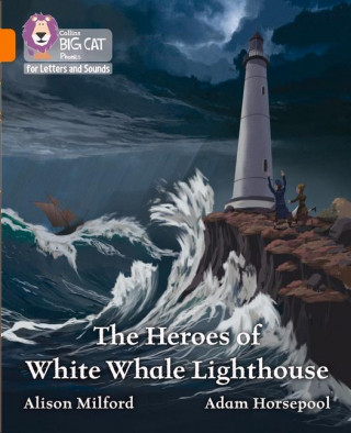 Heroes of White Whale Lighthouse