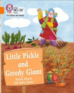 Little Pickle and Greedy Giant
