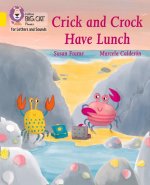 Crick and Crock Have Lunch