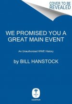 We Promised You a Great Main Event