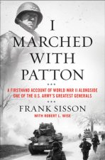 I Marched with Patton