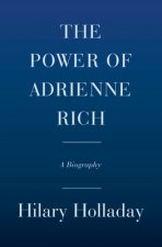 Power of Adrienne Rich