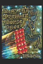 Heaven's Premier Horse Race