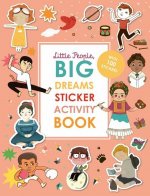 Little People, Big Dreams Sticker Activity Book: With 100 Stickers