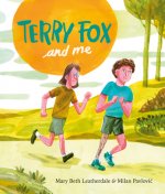 Terry Fox And Me