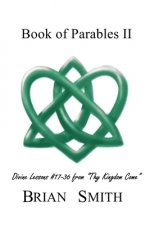 Book of Parables II: Divine Lessons #17-35 from 
