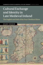 Cultural Exchange and Identity in Late Medieval Ireland