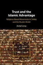 Trust and the Islamic Advantage
