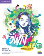 Own it! Level 3 Combo B Student's Book and Workbook with Practice Extra