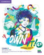Own it! Level 4 Combo B Student's Book and Workbook with Practice Extra