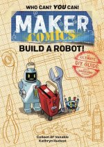 Maker Comics: Build a Robot!