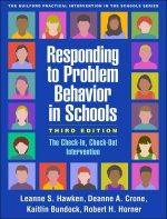 Responding to Problem Behavior in Schools