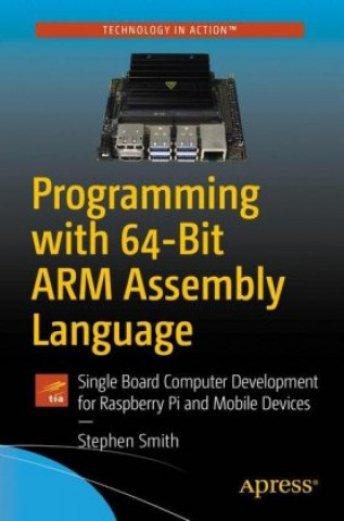 Programming with 64-Bit ARM Assembly Language (Miękka)