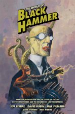 World Of Black Hammer Library Edition Volume 1