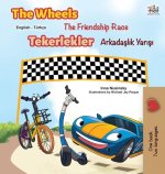 Wheels -The Friendship Race (English Turkish Bilingual Book)