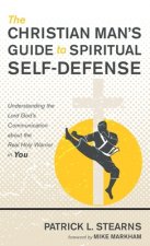Christian Man's Guide to Spiritual Self-Defense