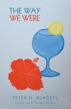 Way We Were